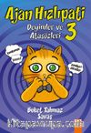 Ajan Hızlıpati 3 / Deyimler ve Atasözleri