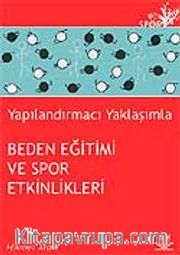 Yapılandırmacı Yaklaşımla Beden Eğitimi ve Spor Etkinlikleri