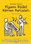 Başlangıç Seviyesi Piyano Eşlikli Keman Parçaları