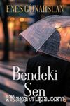 Bendeki Sen