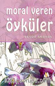 Moral Veren Öyküler
