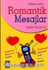 Cepten Cebe Romantik Mesajlar