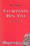 Felsefenin Bin Yılı