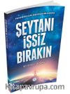 Şeytanı İşsiz Bırakın