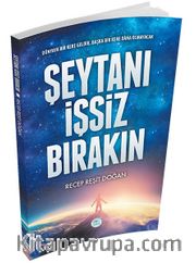 Şeytanı İşsiz Bırakın