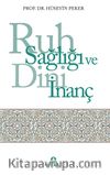 Ruh Sağlığı ve Dini İnanç