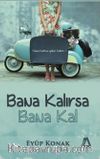 Bana Kalırsa Bana Kal