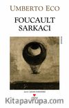 Foucault Sarkacı (Eski Kapak)