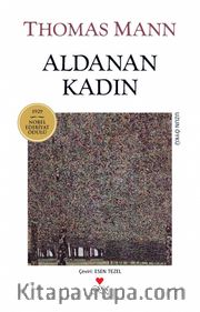 Aldanan Kadın (Eski Kapak)