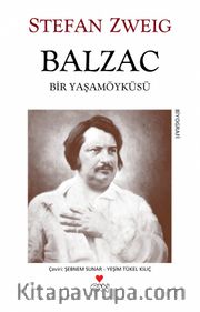 Balzac Bir Yaşam Öyküsü (Eski Kapak)