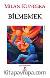 Bilmemek (Eski Kapak)