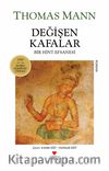 Değişen Kafalar (Eski Kapak) & Bir Hint Efsanesi