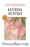 Elveda Alyoşa (Eski Kapak)