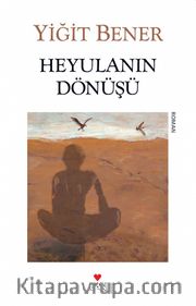 Heyulanın Dönüşü (Karton Kapak)