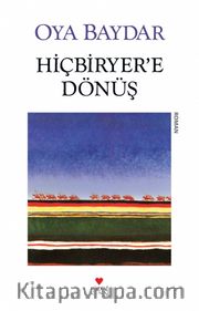Hiçbiryer'e Dönüş (Eski Kapak)