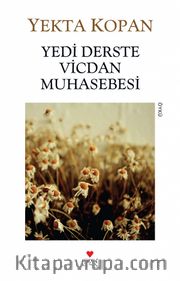 Yedi Derste Vicdan Muhasebesi (Eski Kapak)