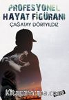 Profesyonel Hayat Figüranı