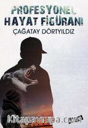 Profesyonel Hayat Figüranı
