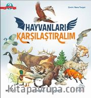 Hayvanları Karşılaştıralım