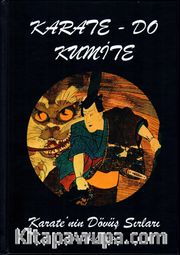 Karate-Do Kumite <br /> Karate'nin Dövüş Sırları