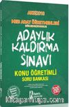 2018 AKS Adaylık Kaldırma Sınavı Konu Öğretimli Soru Bankası