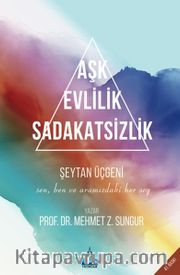 Aşk Evlilik Sadakatsizlik