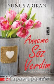 Anneme Söz Verdim