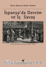 İspanya’da Devrim ve İç Savaş
