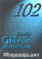 102 Klasik Gitar Repertuarı (cd'li)