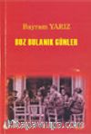 Boz Bulanık Günler