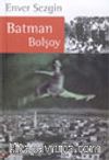 Batman Bolşoy