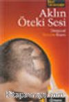 Aklın Öteki Sesi Duygusal Zekayla Başarı