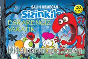Sizinkiler 20. Kitap / Esrarengiz Yaratık