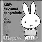 Miffy Hayvanat Bahçesinde
