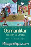 Osmanlılar Yönetim ve Strateji
