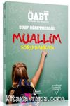 2019 ÖABT Muallim Sınıf Öğretmenliği Soru Bankası