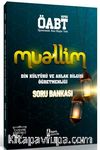 2019 ÖABT Muallim Din Kültürü ve Ahlak Bilgisi Öğretmenliği Soru Bankası