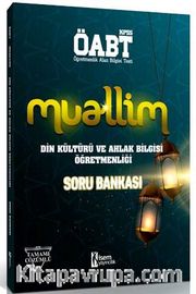 2019 ÖABT Muallim Din Kültürü ve Ahlak Bilgisi Öğretmenliği Soru Bankası