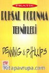 Pratik Ruhsal Korunma Teknikleri