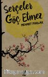 Serçeler Göç Etmez