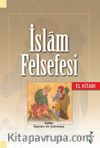 İslam Felsefesi El Kitabı