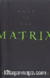 Matrix / Kırmızı Hapı Yutmak