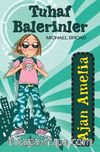 Ajan Amelia - Tuhaf Balerinler