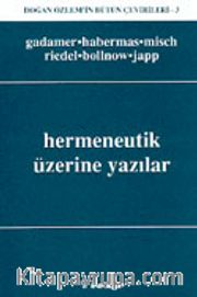 Hermeneutik Üzerine Yazılar