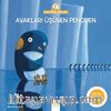 Ayakları Üşüyen Penguen / Anne Tavuk Anlatıyor