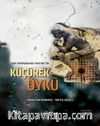 Türk Edebiyatında Yeni Bir Tür Küçürek Öykü