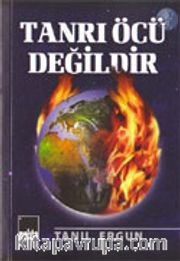 Tanrı Öcü Değildir