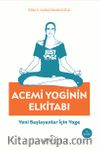 Acemi Yoginin Elkitabı & Yeni Başlayanlar İçin Yoga
