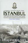 Osmanlı Kaynaklarına Göre İstanbul