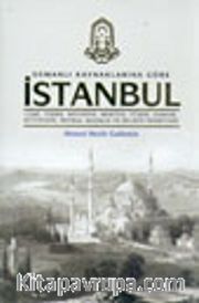 Osmanlı Kaynaklarına Göre İstanbul